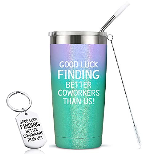 Good Luck Finding Better Coworkers Than Us - Goodbye Gifts for Coworker- Colleague- Manager- Boss- Stuff - Leaving- Farewell- New Job- Going Away Gifts - 20 Oz Tumbler with Keychain- Glitter Mermaid