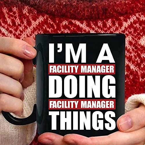 Facility Manager Doing Facility Manager Things Mugs