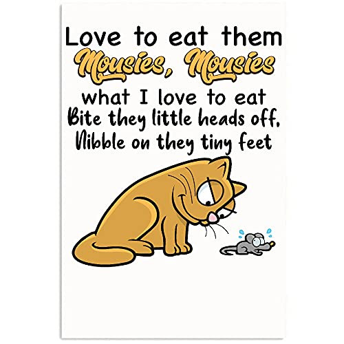 Osborna Arrt Love to Eat Them Mousies Posters Wall Art