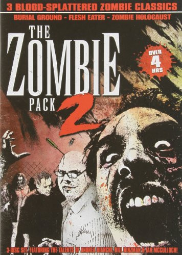 The Zombie Pack 2 -Burial Ground / Flesh Eater / Zombie Holocaust-