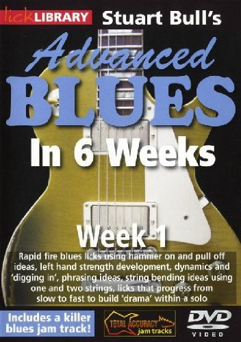 Lick Library- Stuart Bull'S Advanced Blues In 6 Weeks - Week 1 -DVD-