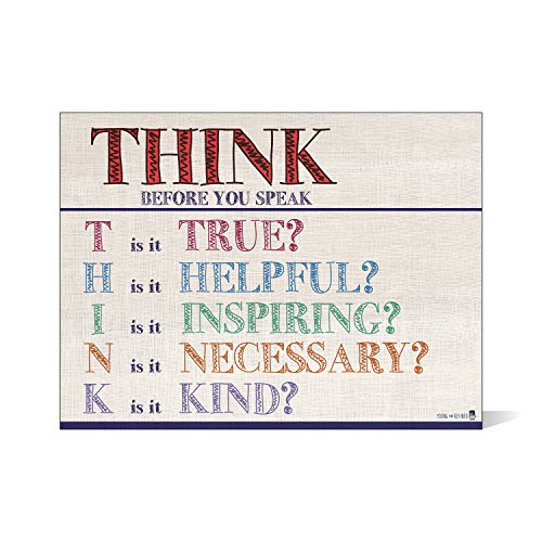 Think before you speak LAMINATED motivational chart LANDSCAPE burlap classrooms and educators poster 24x30