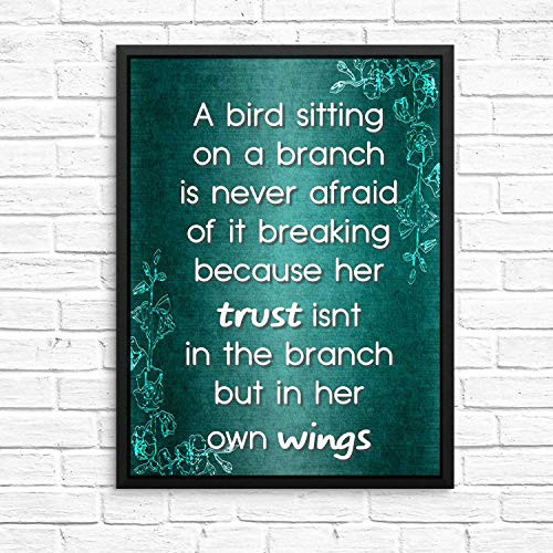 X-Finhao A Bird Sitting on a Branch is Never Afraid of it Breaking- Because. Office Quotes Sayings Words Art Wall Quotes for Dorm Motivational Wall Art Success Quote Ready to Hang Green 12x10in