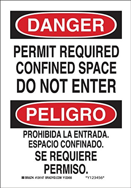 Brady 124147 Bilingual Sign Legend"Permit Required Confined Space Do Not Enter." 10" Height 7" Width Black and Red on White