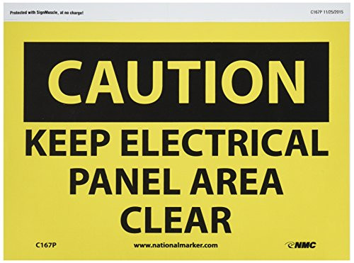 NMC C167P OSHA Sign Legend "CAUTION - KEEP ELECTRICAL PANEL AREA CLEAR" 7" Length x 10" Height Pressure Sensitive Vinyl Black on Yellow NMC C167P OSHA Sign Legend "CAUTION - KEEP ELECTRICAL PANEL AREA CLEAR" 7" Length x 10" Height Pressure Sensitive Vinyl Black on Yellow