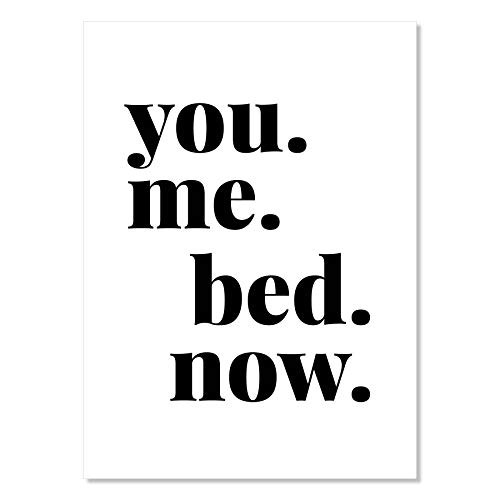 You Me Bed Now Print Unframed