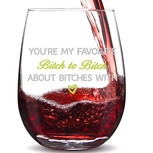 You're My Favorite | Best Friend Gift for Women | Funny BFF Birthday Gift | Unique Friendship Birthday Gift | 15 oz Stemless Wine Glass You're My Favorite | Best Friend Gift for Women | Funny BFF Birthday Gift | Unique Friendship Birthday Gift | 15 oz Stemless Wine Glass