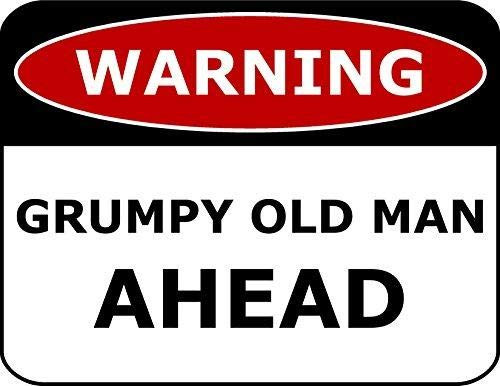 Top Shelf Novelties Warning Grumpy Old Men Ahead Funny Sign sp791