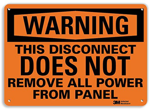 SmartSign Warning - This Disconnect Does Not Remove All Power From Panel Sign - 7" x 10" 3M Reflective Aluminum