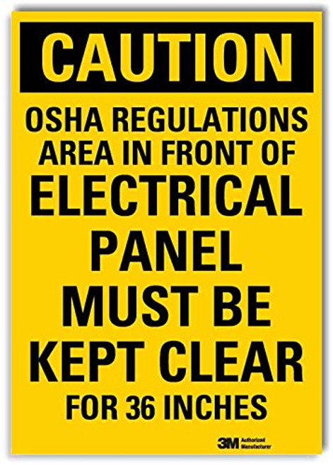 SmartSign Caution - OSHA Regulations Area in Front of Electrical Panel Must Be Kept Clear for 36 Inches Label - 10" x 14" 3M Engineer Grade Reflective SmartSign Caution - OSHA Regulations Area in Front of Electrical Panel Must Be Kept Clear for 36 Inches Label - 10" x 14" 3M Engineer Grade Reflective