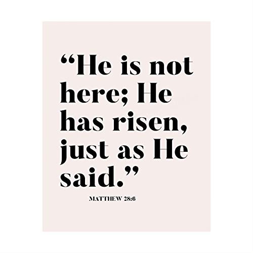 "He Is Not Here He Has Risen"-Matthew 28-6 -Bible Verse Wall Decor -8 x 10" Scripture Art Print-Ready to Frame. Home-Office-Church-Sunday School-Easter Decor. Perfect Christian Gift of Faith!
