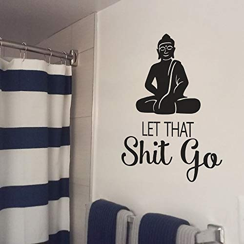 Let That Shit Go Vinyl Wall Decal Quote Buddha Religious Wall Art Sticker
