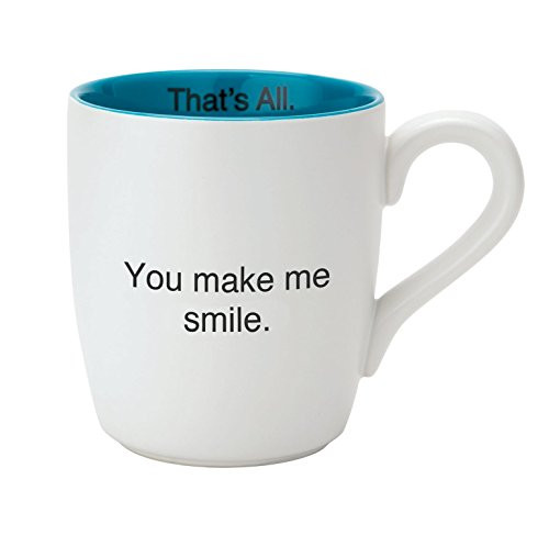 Santa Barbara Design Studio That's All Ceramic Mug, You Make Me Smile