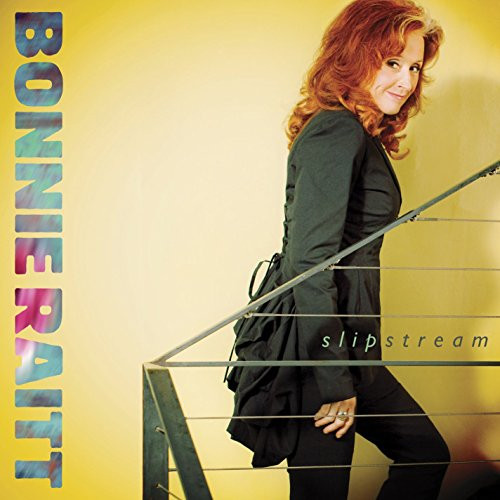 Slipstream Bonnie Raitt