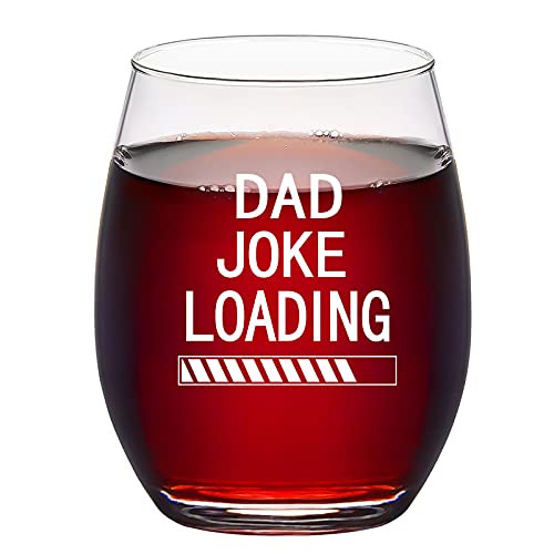 Funny Dad Joke Loading Wine Glass 15Oz Unique Fathers Day Stemless Wine Glass Gift for Dad New Dad Father Papa Old Man Husband Ideal Gift for Birthday Christmas from Daughter Sons Kids Wife