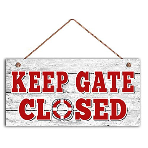 Nawilbi Keep GATE Closed Sign Swimming Pool Sign Pool Gate Sign 5" x 10" Sign Weathered Wood Design Lake Sign?W2073-10?