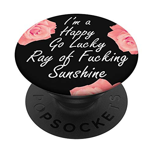 I'm Just a Ray of Fucking Sunshine Funny Phone Grip PopSockets PopGrip- Swappable Grip for Phones and Tablets I'm Just a Ray of Fucking Sunshine Funny Phone Grip PopSockets PopGrip- Swappable Grip for Phones and Tablets