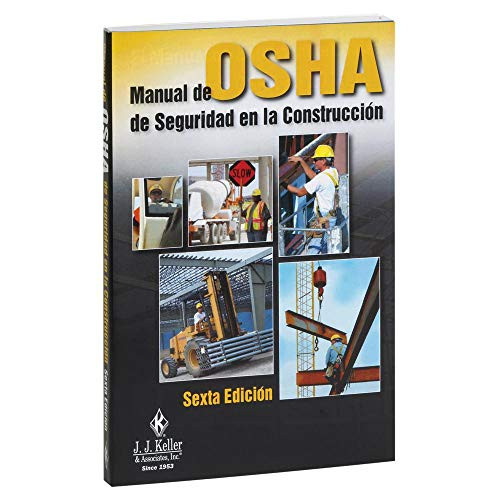 OSHA Construction Safety Handbook 6th Edition -5.25" x 8.25" Spanish Softbound- - J. J. Keller  and  Associates - Quick Access to Construction Site Safety Guidelines