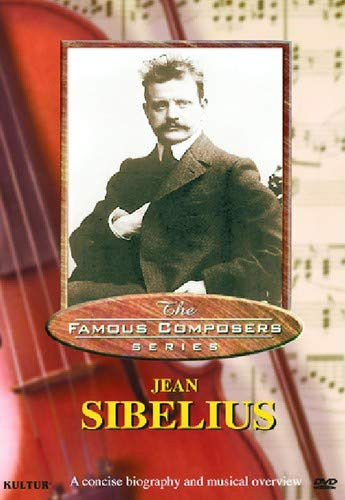 Famous Composers - Jean Sibelius