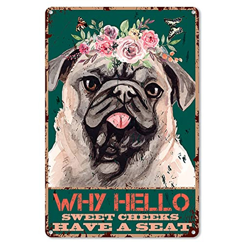 Funny Bathroom Quote Metal Tin Sign Wall Decor - Vintage Why Hello Sweet Cheeks Have A Seat Dog Tin Sign for Office-Home-Classroom Bathroom Decor Gifts - Best Farmhouse Decor Gift - 8x12 Inch -Navy-