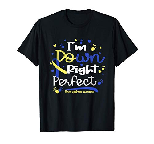 I'm Down Right Funny Down Syndrome Awareness Day T-Shirt