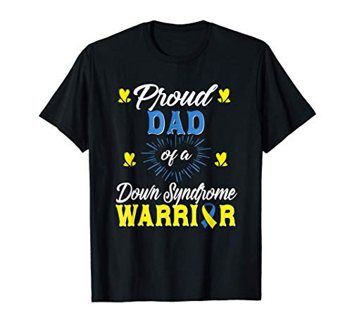 proud Dad of Down Syndrome warrior Awareness Trisomy 21 T-Shirt