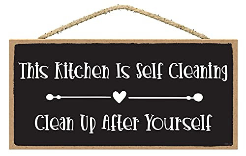 SARAH JOY'S This Kitchen is Self Cleaning Sign - Funny Kitchen Signs - Funny Kitchen Decor - Kitchen Signs Funny - Kitchen Signs Wall Decor Funny 5x10 Inches