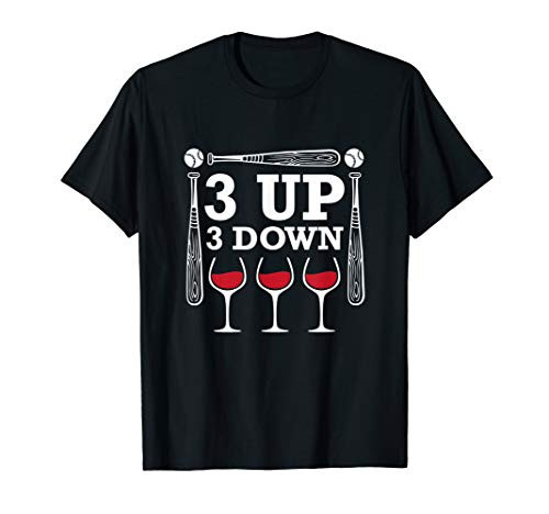 3 Up 3 Down Wine Baseball T-Shirt 3 Up 3 Down Wine Baseball T-Shirt