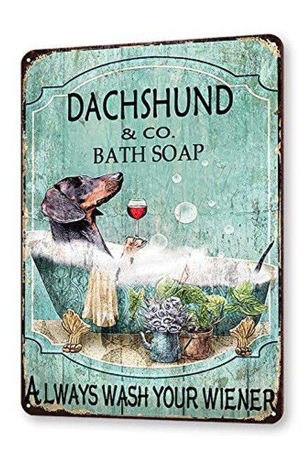 TINME Dachshund  and  Co. Bath Soap Tin Sign Wash Your Wiener Metal Sign Vintage Bar Home Bathroom Wall Decoration Sign 12x8 Inch