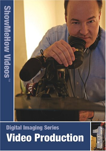 Video Production Fundamentals Show Me How Videos