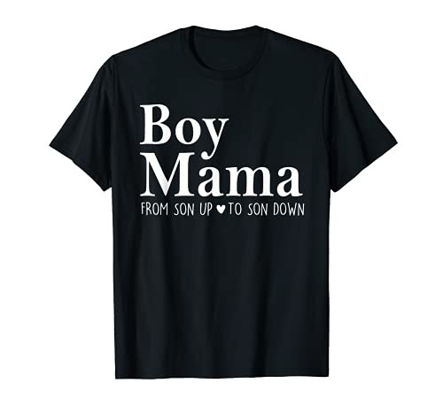 Boy Mama From Son Upto Son Down Funny Mother's Day Fun Mom T-Shirt