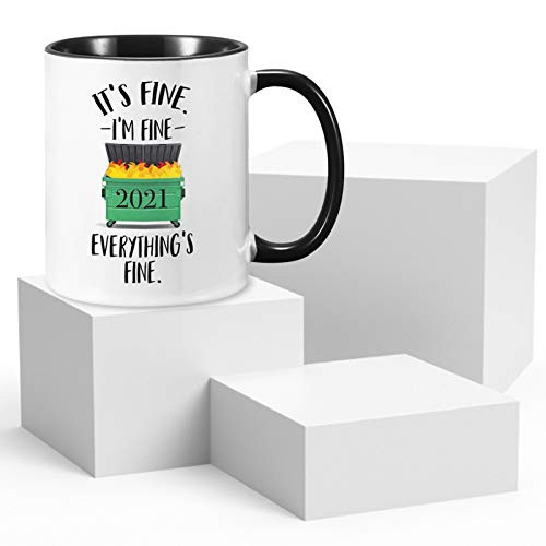 CCFF Dumpster Fire Mug Ceramic Coffee Tea Mug Gift Dumpster Fire 2021 It's Fine Meme Mug Birthday Christmas Stay at Home Gift Ideas -2021-