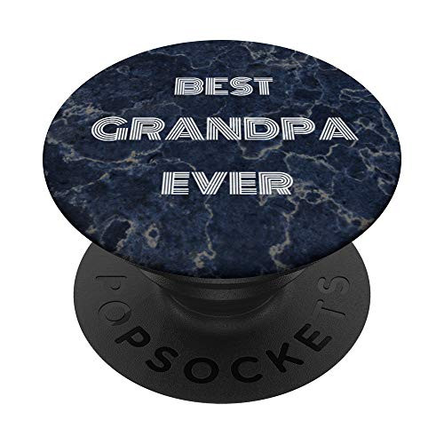 Best Grandpa Ever Granddaddy Grandad Gifts From Grandkids PopSockets PopGrip- Swappable Grip for Phones  and  Tablets