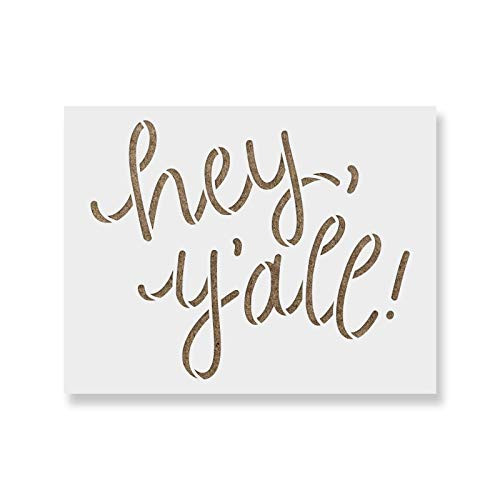 Hey Y'all Stencil - Reusable Stencils for Painting - Create DIY Hey Y'all Home Decor