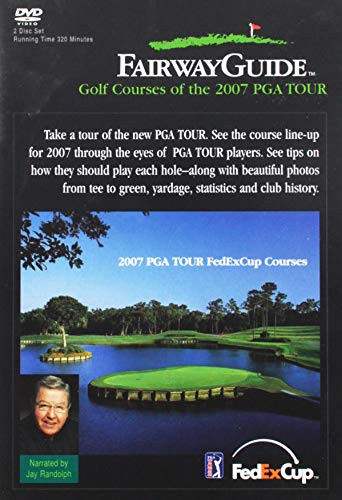 Fairway Guide- Golf Courses of the 2007 PGA Tour