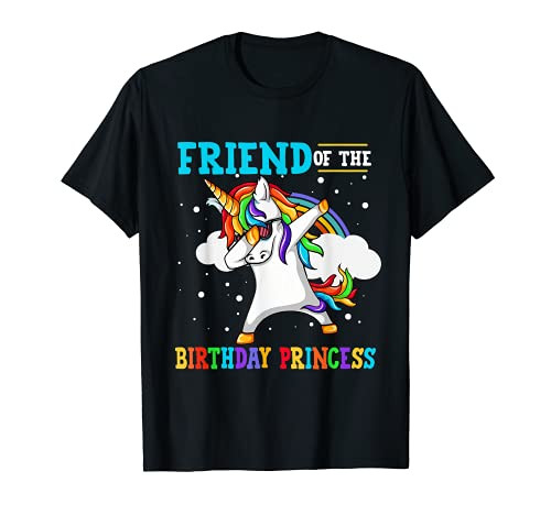 Friend of the Birthday Princess Unicorn Girl T-Shirt T-Shirt