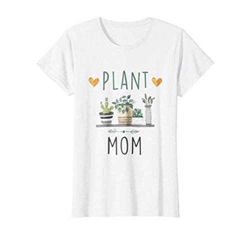 Womens Plant Mom Shirt Plants Lover Mom Gift Tee Cactus Succulent Womens Plant Mom Shirt Plants Lover Mom Gift Tee Cactus Succulent