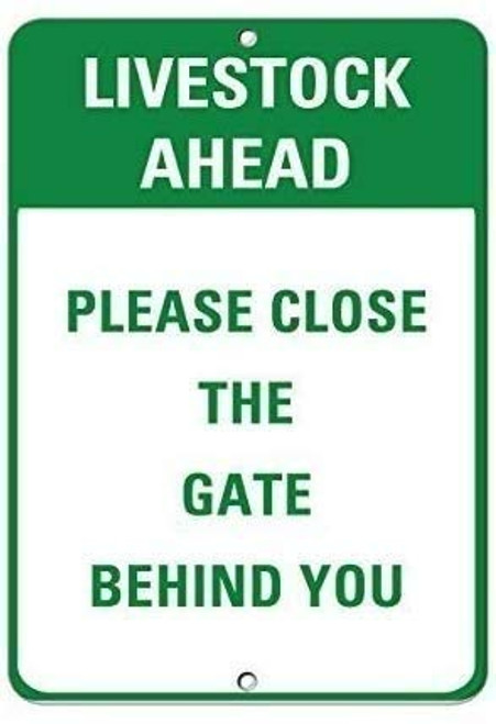 Metal Signs Retro Vintage Road Signs Man Cave Decorative Poster Livestock Ahead Please Close The Gate Behind You Sign Notice Warning Safety Signs Garage Bar Garden Indoor-Outdoor 12x8 Inch