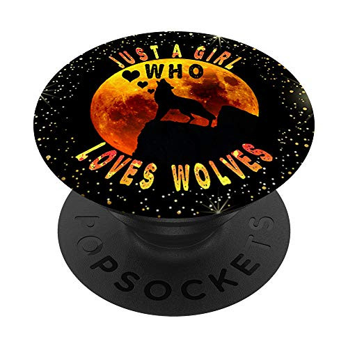 Just A Girl Who Loves Wolves Cute Girls Wolf Lover Teen Gift PopSockets Grip and Stand for Phones and Tablets Just A Girl Who Loves Wolves Cute Girls Wolf Lover Teen Gift PopSockets Grip and Stand for Phones and Tablets