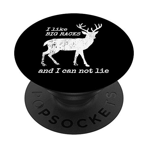 I Like Big Racks and I Can Not Lie Bow  and  Gun Hunters PopSockets PopGrip- Swappable Grip for Phones  and  Tablets