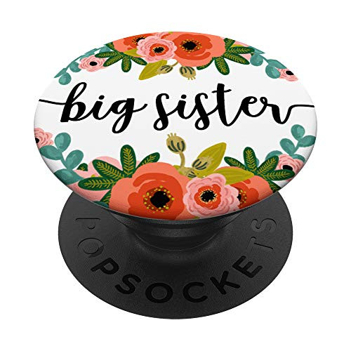 Big Sister in Floral Pattern PACL290d PopSockets PopGrip- Swappable Grip for Phones  and  Tablets