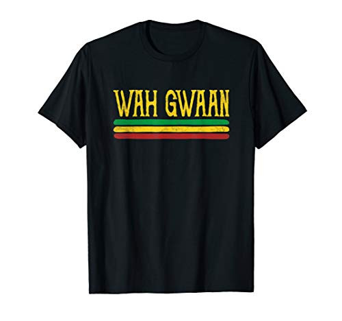 Wah Gwaan Funny Jamaica jamaican Colors Rasta Reggae T-Shirt