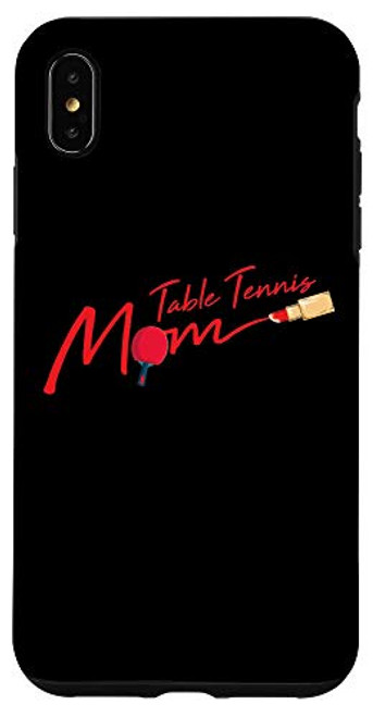 iPhone XS Max Table Tennis Mom Cool Sport Ping Pong Mama Mommy Mother Case iPhone XS Max Table Tennis Mom Cool Sport Ping Pong Mama Mommy Mother Case