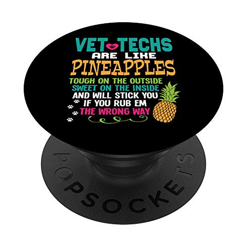 Veterinary Technician Pineapple Vet Tech Funny Gift PopSockets PopGrip- Swappable Grip for Phones and Tablets Veterinary Technician Pineapple Vet Tech Funny Gift PopSockets PopGrip- Swappable Grip for Phones and Tablets