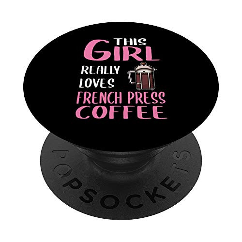 Womens Gift This Girl Really Loves French Press Coffee PopSockets PopGrip- Swappable Grip for Phones  and  Tablets