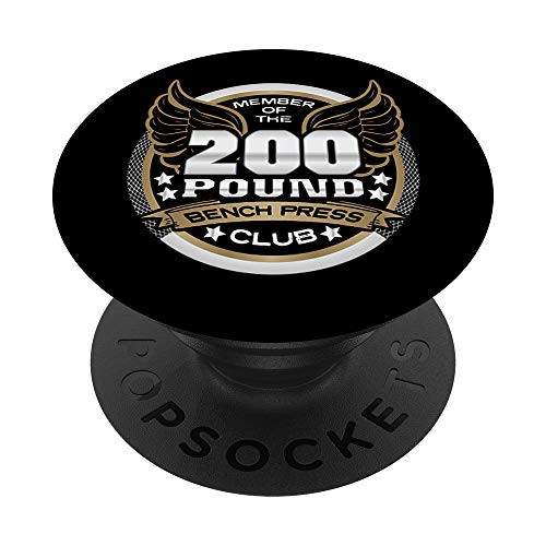 200 Pound Bench Press Club for Weightlifter Gym PopSockets PopGrip- Swappable Grip for Phones and Tablets 200 Pound Bench Press Club for Weightlifter Gym PopSockets PopGrip- Swappable Grip for Phones and Tablets