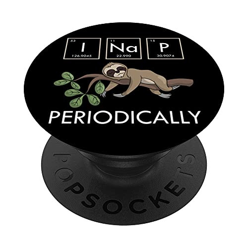 Funny Periodic Table Chemist Lazy Animal Wild Sleepy Sloth PopSockets PopGrip- Swappable Grip for Phones and Tablets Funny Periodic Table Chemist Lazy Animal Wild Sleepy Sloth PopSockets PopGrip- Swappable Grip for Phones and Tablets