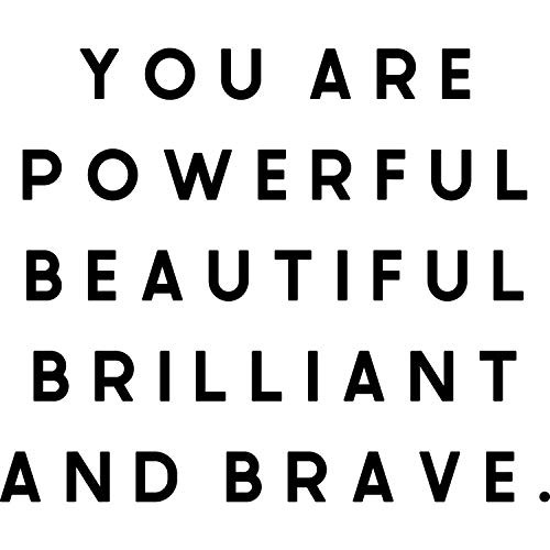 My Vinyl Story You Are Powerful Beautiful Brilliant And Brave Wall Decal Inspirational Wall Decal Motivational Office Decor Quote Inspired Motivated Positive Wall Art Vinyl Gym Sticker School Classroom Decor