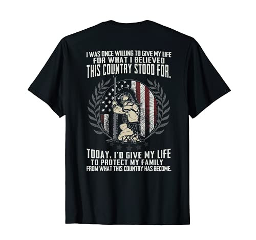 I Was Once Willing To Give My Life For -on back- T-Shirt I Was Once Willing To Give My Life For -on back- T-Shirt