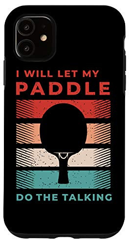 iPhone 11 Ping Pong Shirts and Table Tennis Gifts for Ping Pongs Case